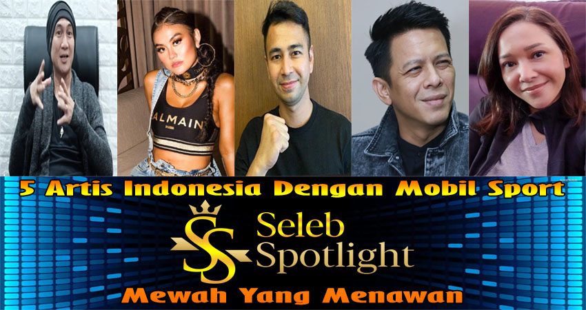 5 Artis Indonesia Dengan Mobil Sport Mewah Yang Menawan